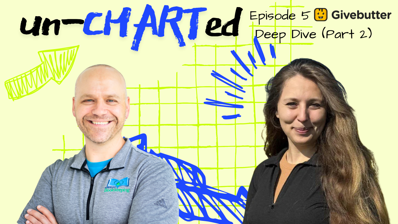 Episode 5 – Givebutter Deep Dive (Part 2)